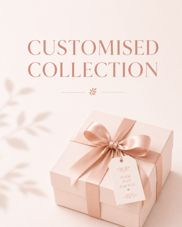 Customised Collection