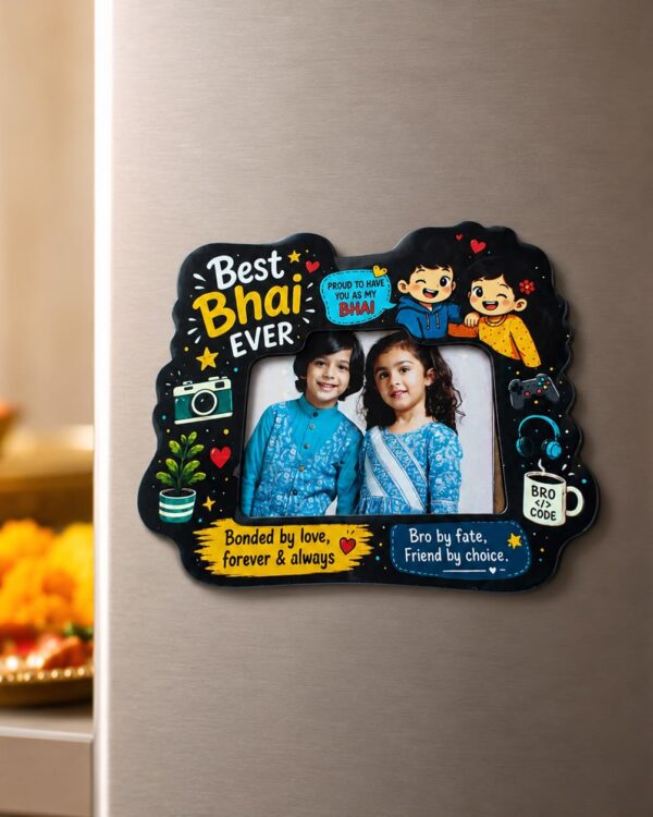 Best Bhai Ever- Wooden Photo Frame Magnet